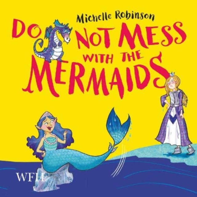 Do Not Mess with the Mermaids : Do Not Disturb the Dragons, Book 2, CD-Audio Book