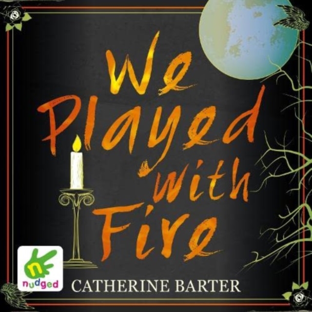 We Played With Fire, CD-Audio Book