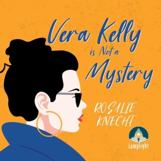 Vera Kelly is Not a Mystery, CD-Audio Book