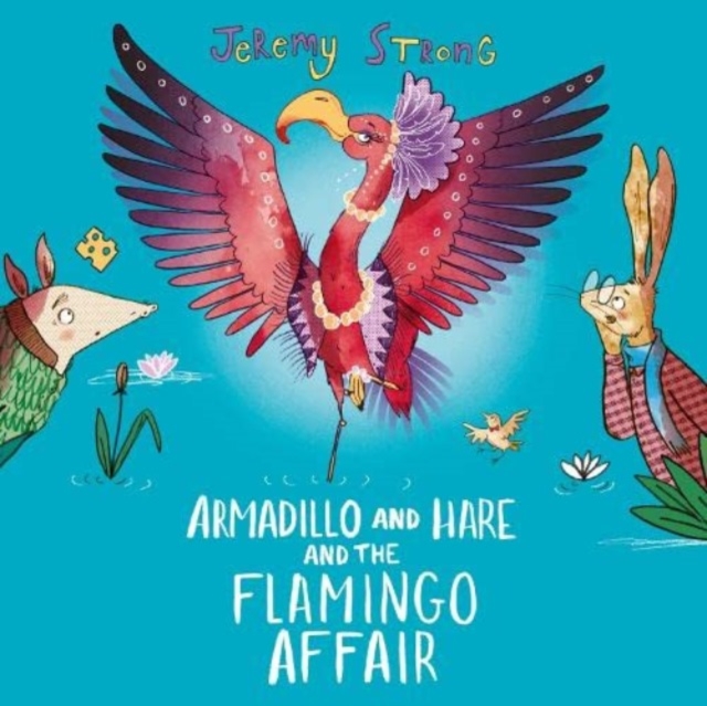 Armadillo and Hare and the Flamingo Affair, CD-Audio Book
