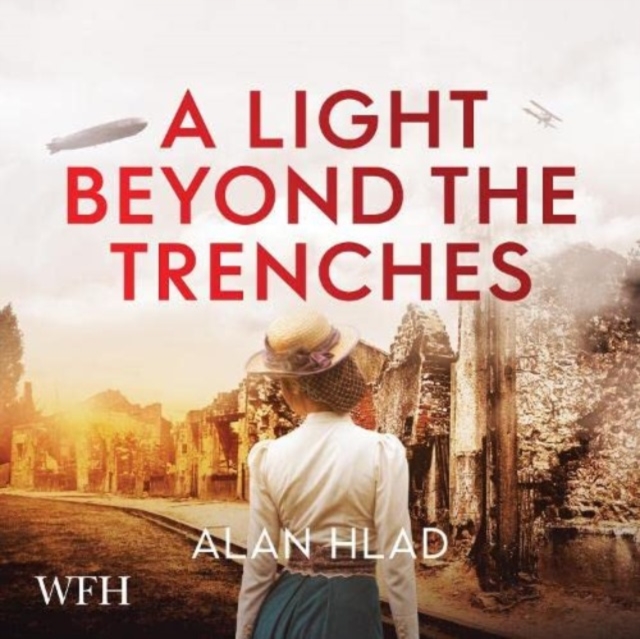 A Light Beyond the Trenches, CD-Audio Book