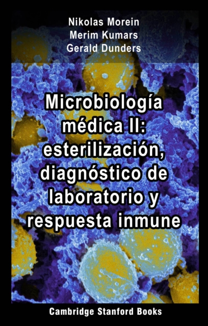 Microbiologia medica II: esterilizacion, diagnostico de laboratorio y respuesta inmune, EPUB eBook