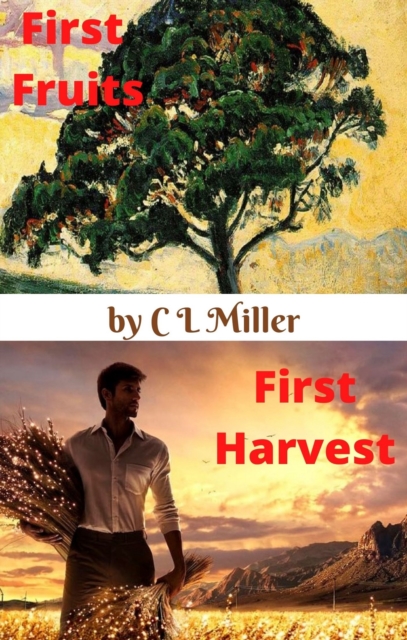 First Fruits / First Harvest, EPUB eBook