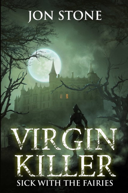 Virgin Killer: Sick with the Fairies, EPUB eBook