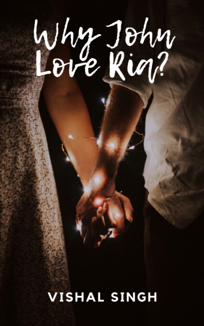 Why John Love Ria?, EPUB eBook