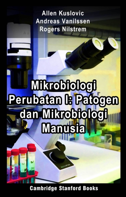 Mikrobiologi Perubatan I: Patogen dan Mikrobiologi Manusia, EPUB eBook