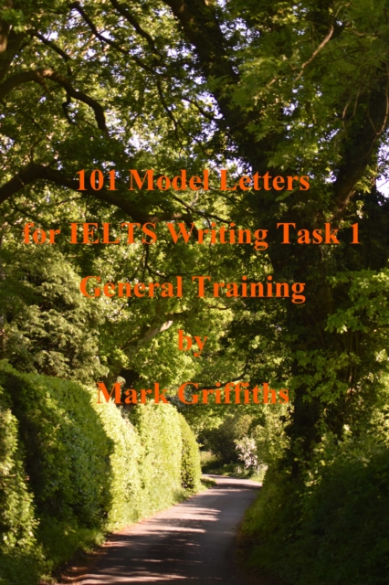 101 Model Letters for IELTS Writing Task 1 General Training, EPUB eBook
