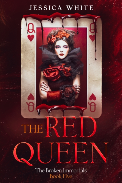 Red Queen - A Dark Fantasy from The Broken Immortals Series (Book 5), EPUB eBook