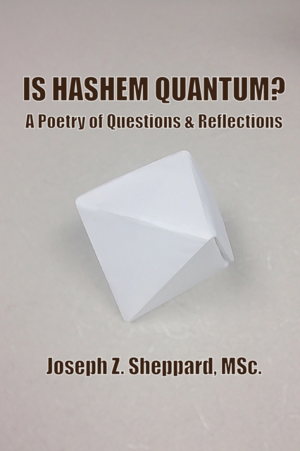 Is HaShem Quantum? A Poetry of Questions and Reflections, EPUB eBook