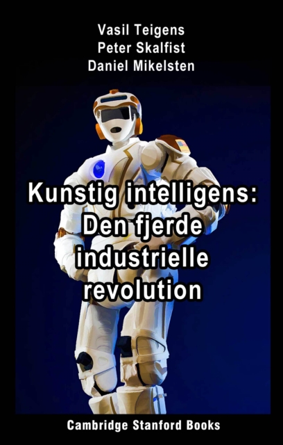 Kunstig intelligens: Den fjerde industrielle revolution, EPUB eBook