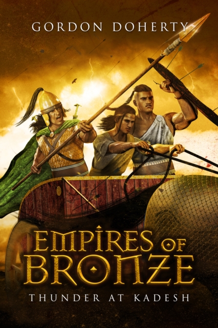 Empires of Bronze: Thunder at Kadesh (Empires of Bronze #3), EPUB eBook