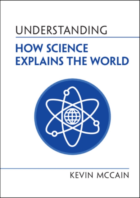 Understanding How Science Explains the World, EPUB eBook