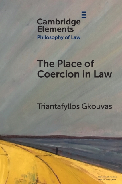 The Place of Coercion in Law, Paperback / softback Book