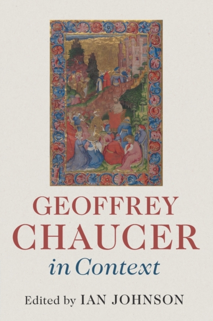 Geoffrey Chaucer in Context, Paperback / softback Book
