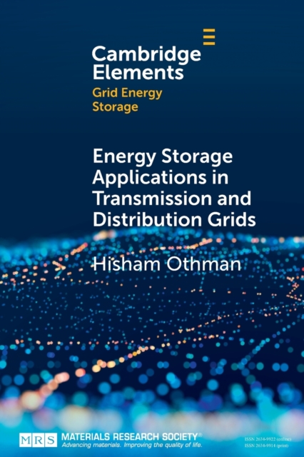Energy Storage Applications in Transmission and Distribution Grids, Paperback / softback Book