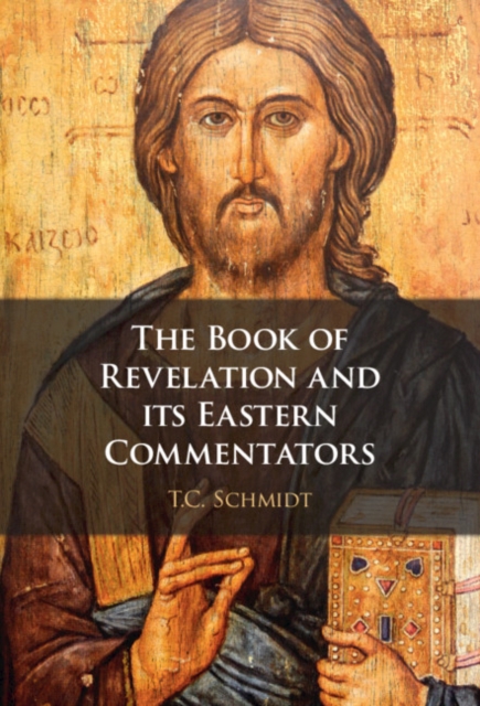 Book of Revelation and its Eastern Commentators : Making the New Testament in the Early Christian World, PDF eBook