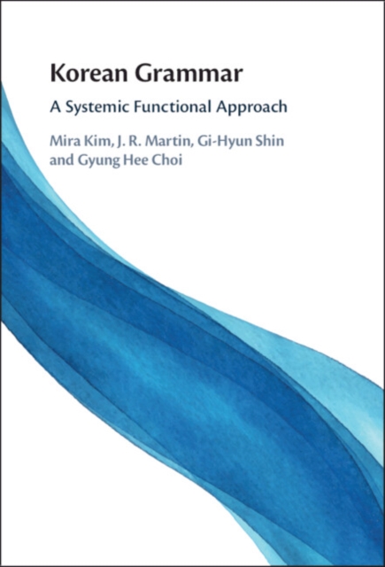 Korean Grammar : A Systemic Functional Approach, PDF eBook