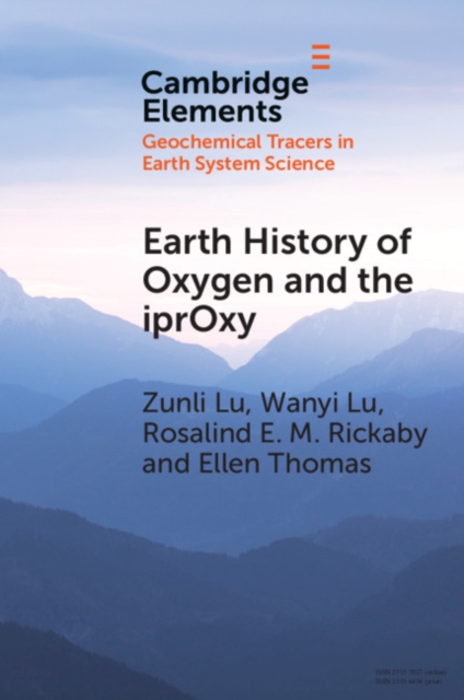 Earth History of Oxygen and the iprOxy, PDF eBook
