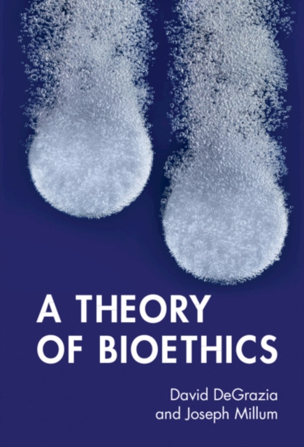 Theory of Bioethics, PDF eBook