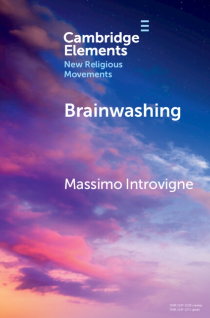 Brainwashing : Reality or Myth?, EPUB eBook