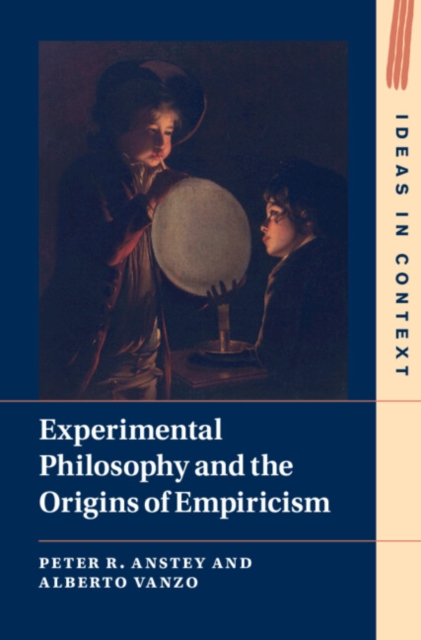 Experimental Philosophy and the Origins of Empiricism, EPUB eBook