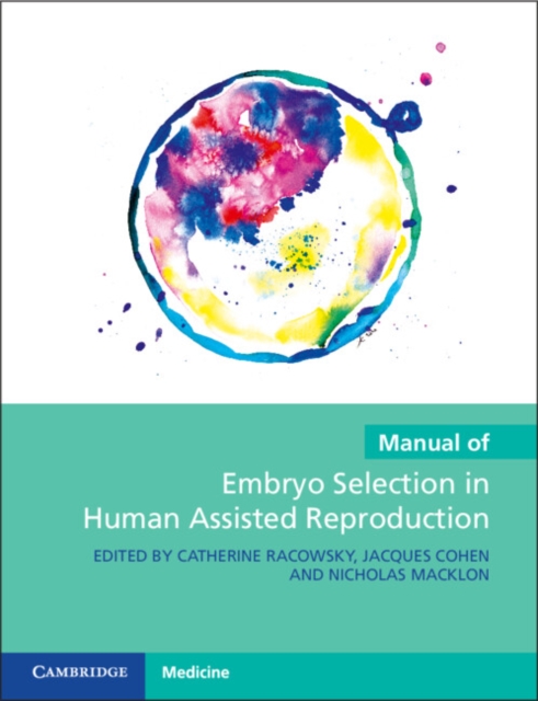 Manual of Embryo Selection in Human Assisted Reproduction, PDF eBook