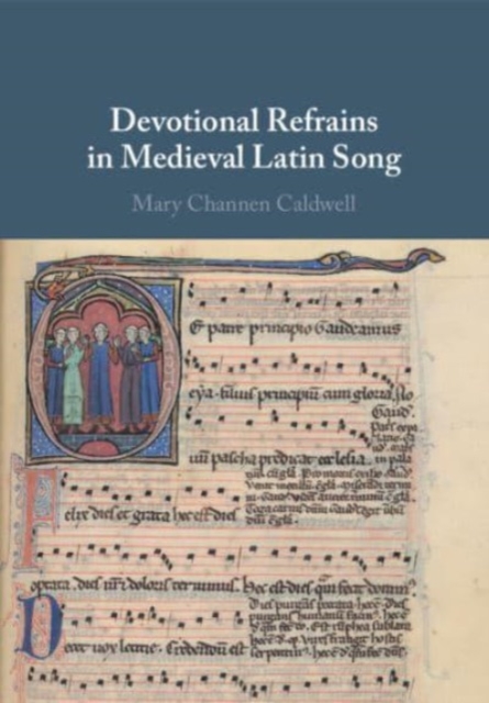 Devotional Refrains in Medieval Latin Song, Paperback / softback Book