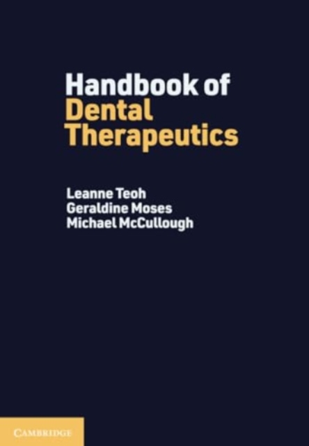 Handbook of Dental Therapeutics, Paperback / softback Book