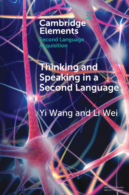 Thinking and Speaking in a Second Language, Paperback / softback Book