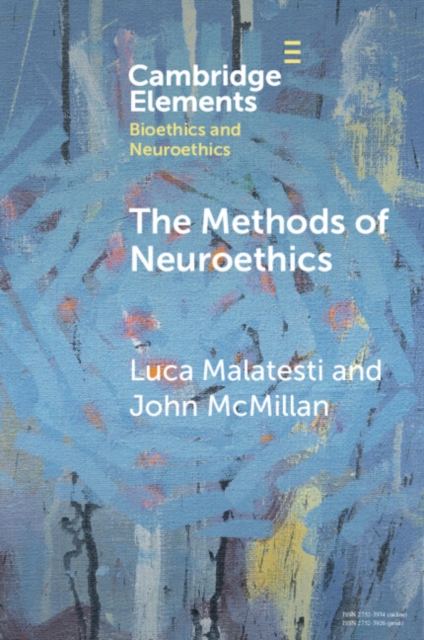 The Methods of Neuroethics, Paperback / softback Book