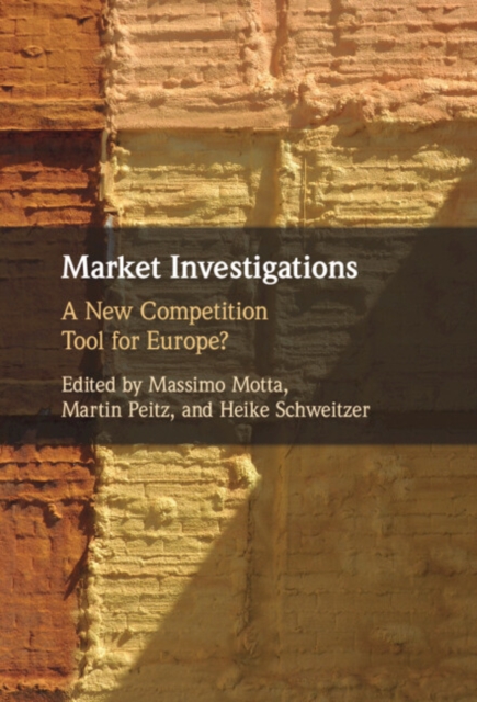 Market Investigations : A New Competition Tool for Europe?, EPUB eBook