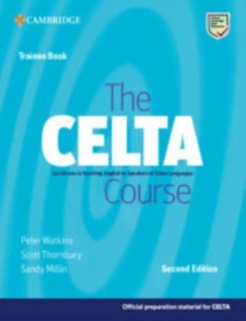 The CELTA Course Trainee Book, Paperback / softback Book