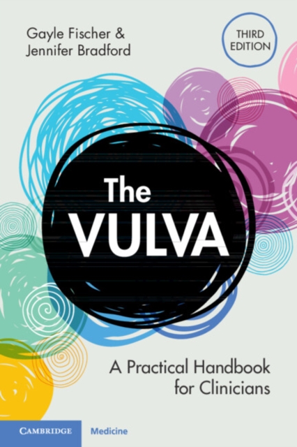 The Vulva : A Practical Handbook for Clinicians, Paperback / softback Book