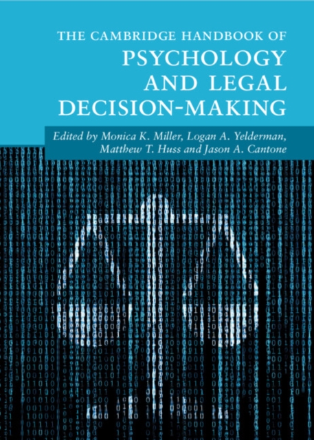 The Cambridge Handbook of Psychology and Legal Decision-Making, Hardback Book