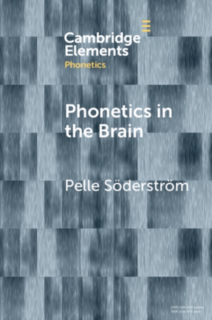 Phonetics in the Brain, Paperback / softback Book