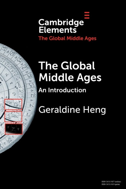The Global Middle Ages : An Introduction, Paperback / softback Book