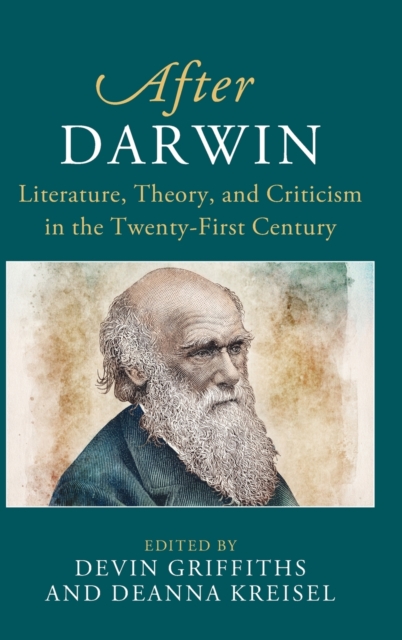 After Darwin : Literature, Theory, and Criticism in the Twenty-First Century, Hardback Book