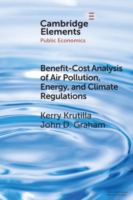 Benefit-Cost Analysis of Air Pollution, Energy, and Climate Regulations, Paperback / softback Book
