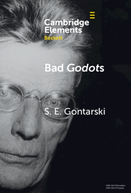 Bad Godots : 'Vladimir Emerges from the Barrel' and Other Interventions, EPUB eBook