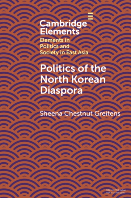 Politics of the North Korean Diaspora, Paperback / softback Book