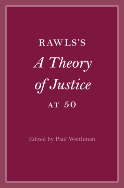 Rawls's A Theory of Justice at 50, EPUB eBook