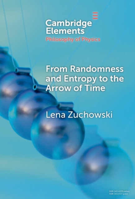 From Randomness and Entropy to the Arrow of Time, PDF eBook
