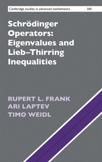Schrodinger Operators: Eigenvalues and Lieb–Thirring Inequalities, Hardback Book