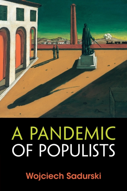A Pandemic of Populists, Paperback / softback Book