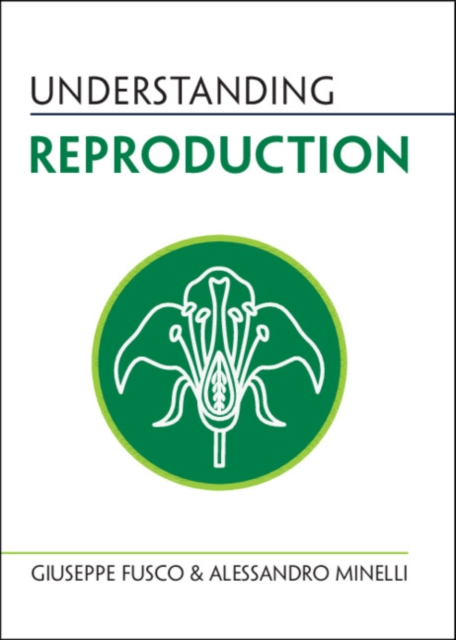 Understanding Reproduction, Paperback / softback Book