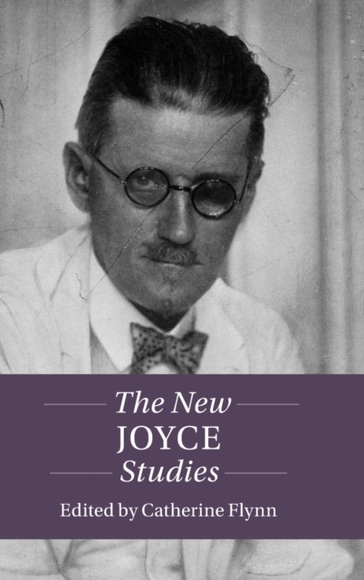 The New Joyce Studies, Hardback Book
