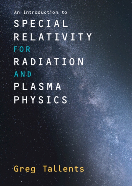 Introduction to Special Relativity for Radiation and Plasma Physics, PDF eBook