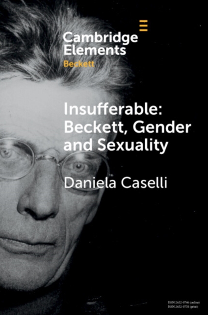 Insufferable: Beckett, Gender and Sexuality, Paperback / softback Book