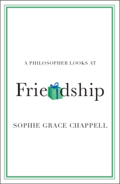 A Philosopher Looks at Friendship, Paperback / softback Book