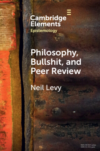 Philosophy, Bullshit, and Peer Review, Paperback / softback Book